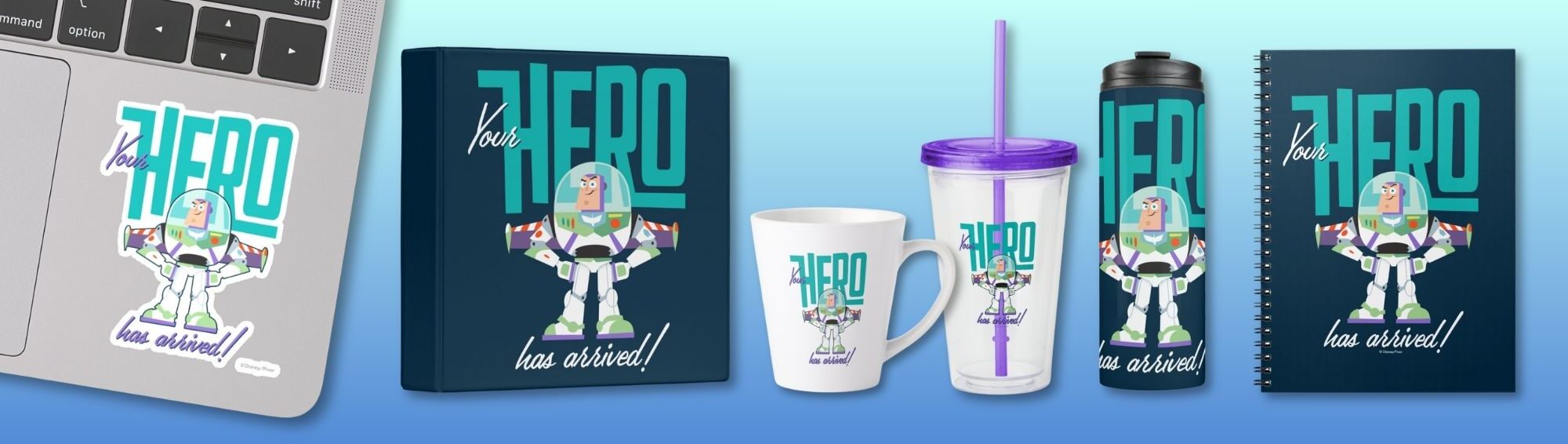 Buzz "Your Hero Has Arrived"